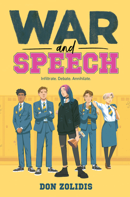 War and Speech - Don Zolidis