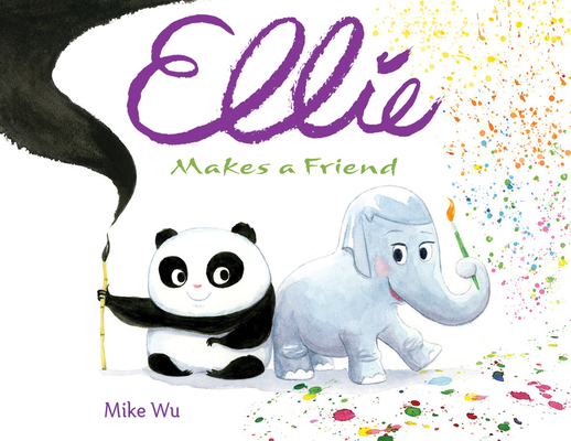 Ellie Makes a Friend - Mike Wu