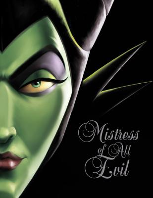 Mistress of All Evil: A Tale of the Dark Fairy - Serena Valentino