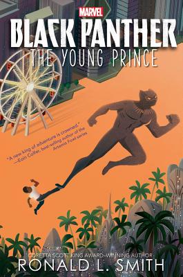 Black Panther the Young Prince - Ronald L. Smith