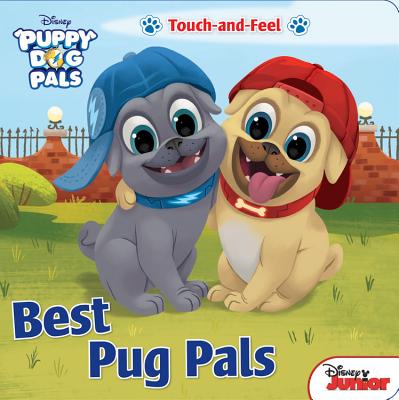 Puppy Dog Pals: Best Pug Pals - Disney Book Group