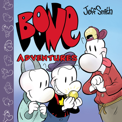 Bone Adventures - Jeff Smith
