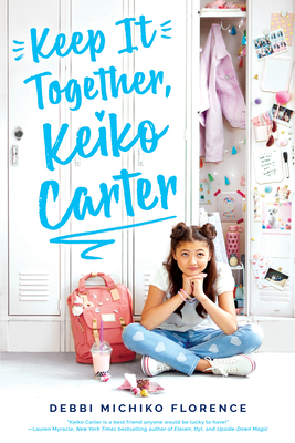 Keep It Together, Keiko Carter - Debbi Michiko Florence