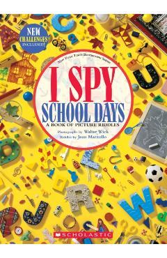 I Spy School Days: A Book of Picture Riddles - Jean Marzollo