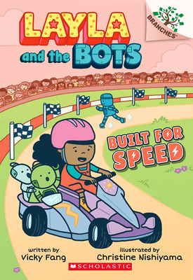 Built for Speed: A Branches Book (Layla and the Bots #2), Volume 2 - Vicky Fang