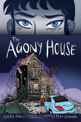 The Agony House - Cherie Priest