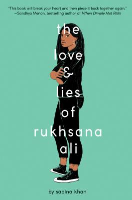 The Love and Lies of Rukhsana Ali - Sabina Khan