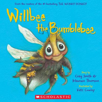 Willbee the Bumblebee - Craig Smith
