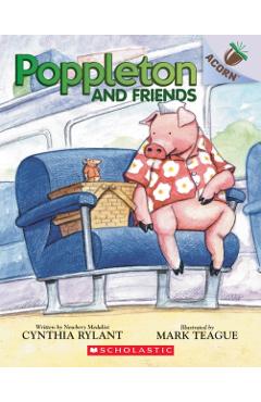 Poppleton and Friends: An Acorn Book (Poppleton #2), Volume 2: An Acorn Book - Cynthia Rylant