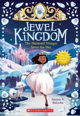 The Diamond Princess Saves the Day - Jahnna N. Malcolm