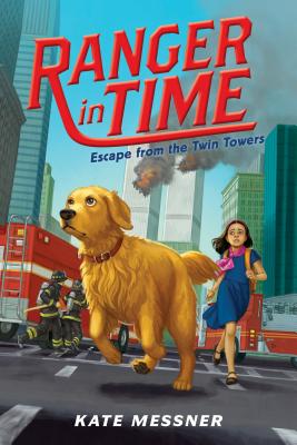 Escape from the Twin Towers (Ranger in Time #11), Volume 11 - Kate Messner