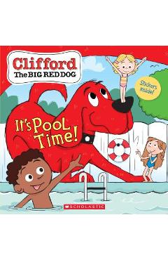 Poza produsului It's Pool Time! (Clifford the Big Red Dog Storybook) - Norman Bridwell
