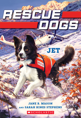 Jet (Rescue Dogs #3) - Jane B. Mason