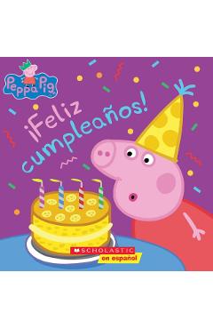 Feliz Cumpleaos! = Happy Birthday! - Annie Auerbach