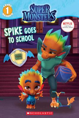 Spike Goes to School - Jenne Simon