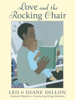 Love and the Rocking Chair - Diane Dillon