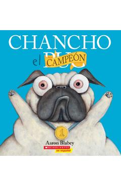 Chancho el Campen = Pig the Winner - Aaron Blabey
