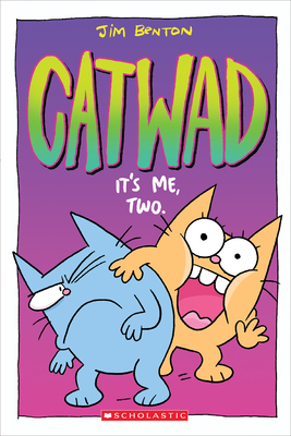 It's Me, Two. (Catwad #2), Volume 2 - Jim Benton