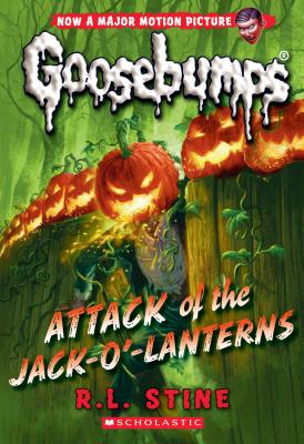 Attack of the Jack-O'-Lanterns (Classic Goosebumps #36), Volume 36 - R. L. Stine