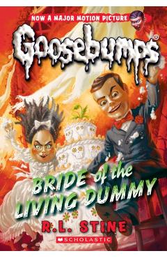 Bride of the Living Dummy (Classic Goosebumps #35), Volume 35 - R. L. Stine