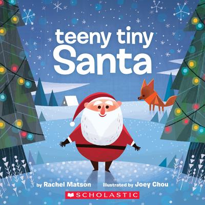 Teeny Tiny Santa - Rachel Matson