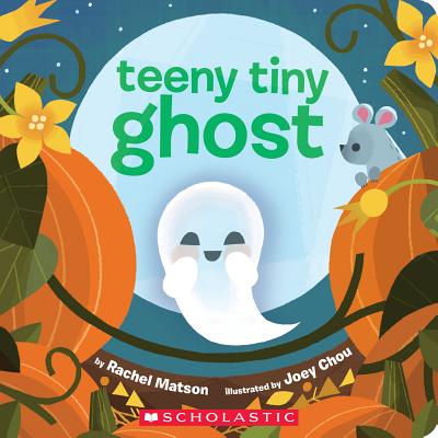 Teeny Tiny Ghost - Rachel Matson