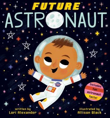 Future Astronaut - Lori Alexander