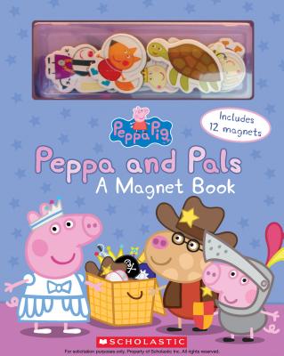 Peppa and Pals: A Magnet Book [With Magnet(s)] - Eone