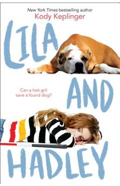 Poza produsului Lila and Hadley - Kody Keplinger