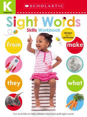 Sight Words Kindergarten Workbook: Scholastic Early Learners (Skills Workbook) - Scholastic