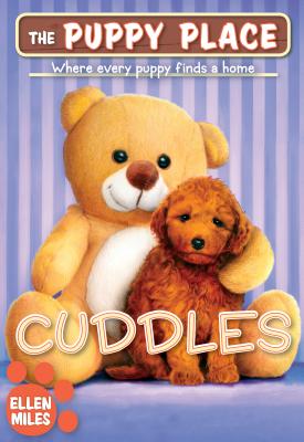 Cuddles (the Puppy Place #52), Volume 52 - Ellen Miles