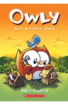 Just a Little Blue (Owly #2), Volume 2 - Andy Runton