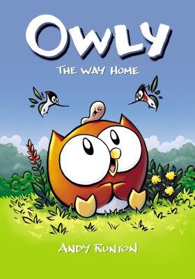 The Way Home (Owly #1), Volume 1 - Andy Runton