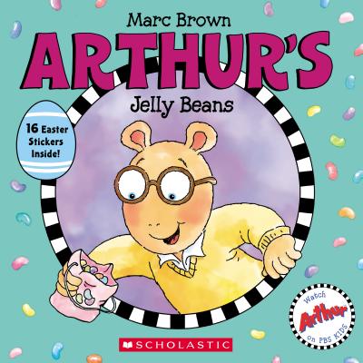 Arthur's Jelly Beans - Marc Brown