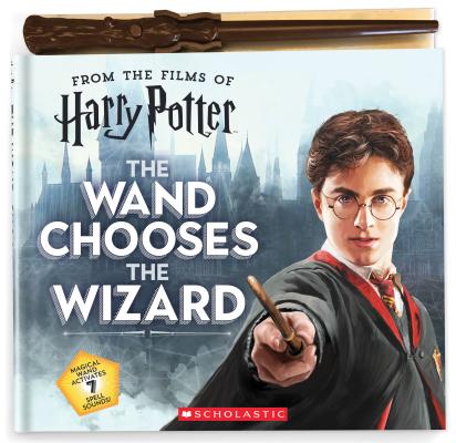 The Wand Chooses the Wizard [With Wand] - Christina Pulles