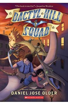Dactyl Hill Squad - Daniel Jos Older