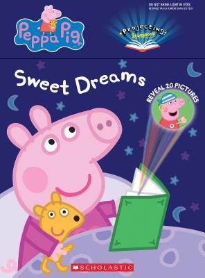 Sweet Dreams, Peppa: A Projecting Storybook - Annie Auerbach