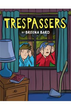 Trespassers - Breena Bard