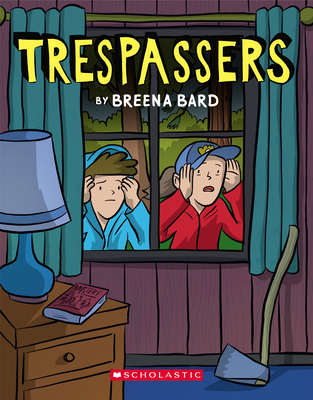 Trespassers - Breena Bard