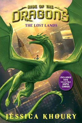 The Lost Lands (Rise of the Dragons, Book 2), Volume 2 - Jessica Khoury