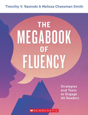 The Megabook of Fluency - Timothy V. Rasinski