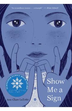 Show Me a Sign - Ann Clare Lezotte