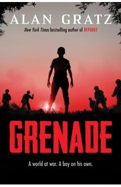 Grenade - Alan Gratz