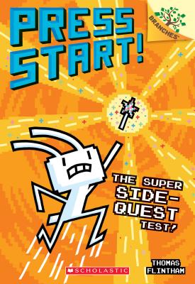 The Super Side-Quest Test!: A Branches Book (Press Start! #6), Volume 6 - Thomas Flintham