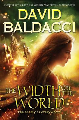 The Width of the World (Vega Jane, Book 3), Volume 3 - David Baldacci