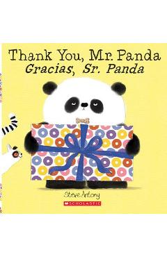 Coperta cărții 'Thank You, Mr. Panda/Gracias, Sr. Panda - Steve Antony'