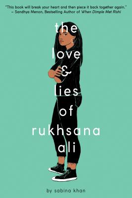 The Love and Lies of Rukhsana Ali - Sabina Khan