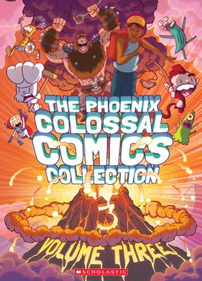 The Phoenix Colossal Comics Collection, Volume Three - Various