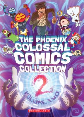 The Phoenix Colossal Comics Collection: Volume Two - Various