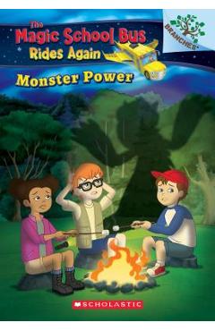 Coperta cărții 'Monster Power: Exploring Renewable Energy: A Branches Book (the Magic School Bus Rides Again), Volume 2: Exploring'